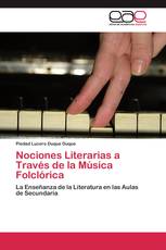 Nociones Literarias a Través de la Música Folclórica