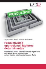 Productividad operacional: factores determinantes
