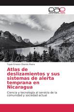 Atlas de deslizamientos y sus sistemas de alerta temprana en Nicaragua