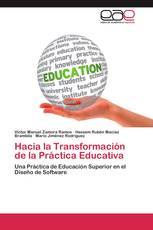 Hacia la Transformación de la Práctica Educativa