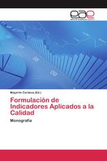 Formulación de Indicadores Aplicados a la Calidad