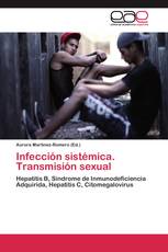 Infección sistémica. Transmisión sexual