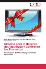 Sistema para la Reserva de Almuerzos y Control de los Productos