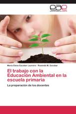 El trabajo con la Educación Ambiental en la escuela primaria