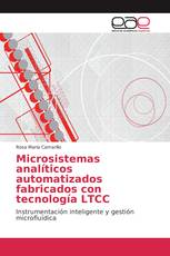 Microsistemas analíticos automatizados fabricados con tecnología LTCC