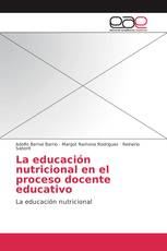 La educación nutricional en el proceso docente educativo