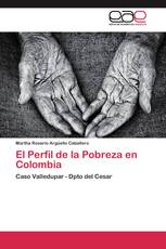 El Perfil de la Pobreza en Colombia