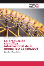 La producción científica internacional de la norma ISO 15489:2001