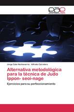 Alternativa metodológica para la técnica de Judo Ippon- seoi-nage