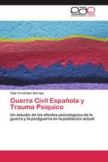 Guerra Civil Española y Trauma Psíquico