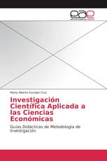 Investigación Científica Aplicada a las Ciencias Económicas