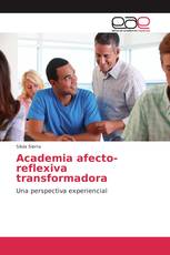 Academia afecto-reflexiva transformadora