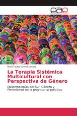 La Terapia Sistémica Multicultural con Perspectiva de Género