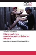 Historia de los movimientos sociales en México