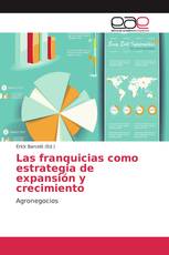 Las franquicias como estrategia de expansión y crecimiento