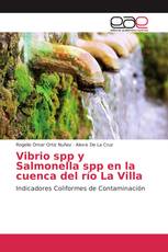 Vibrio spp y Salmonella spp en la cuenca del río La Villa