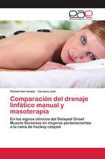 Comparación del drenaje linfático manual y masoterapia