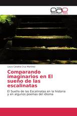 Comparando imaginarios en El sueño de las escalinatas