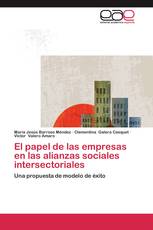 El papel de las empresas en las alianzas sociales intersectoriales