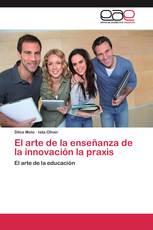 El arte de la enseñanza de la innovación la praxis