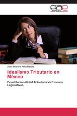 Idealismo Tributario en México