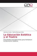 La Educación Estética y el Teatro