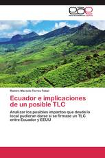 Ecuador e implicaciones de un posible TLC