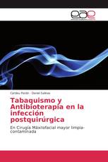 Tabaquismo y Antibioterapia en la infección postquirúrgica