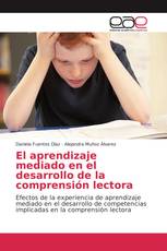 El aprendizaje mediado en el desarrollo de la comprensión lectora