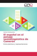 El español en el paisaje semiolingüístico de Camerún