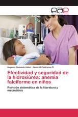 Efectividad y seguridad de la hidroxiúrea: anemia falciforme en niños