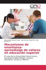 Mecanismos de enseñanza-aprendizaje de valores en educación superior