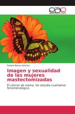 Imagen y sexualidad de las mujeres mastectomizadas