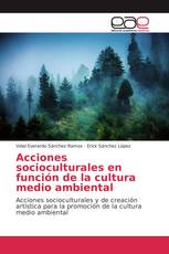 Acciones socioculturales en función de la cultura medio ambiental