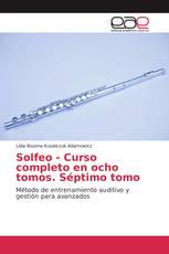 Solfeo - Curso completo en ocho tomos. Séptimo tomo