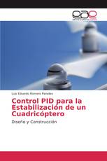 Control PID para la Estabilización de un Cuadricóptero