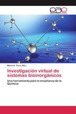 Investigación virtual de sistemas bioinorgánicos