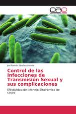 Control de las Infecciones de Transmisión Sexual y sus complicaciones