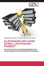La formación del Lector Crítico: ¿Un Proceso Posible?