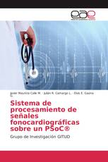 Sistema de procesamiento de señales fonocardiográficas sobre un PSoC®