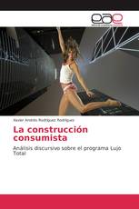 La construcción consumista