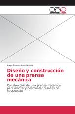 Diseño y construcción de una prensa mecánica