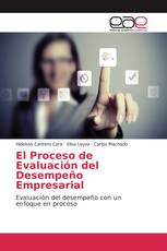 El Proceso de Evaluación del Desempeño Empresarial