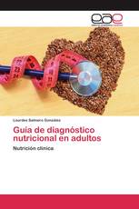 Guía de diagnóstico nutricional en adultos