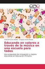 Educando en valores a través de la música en una escuela para todos