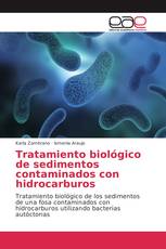 Tratamiento biológico de sedimentos contaminados con hidrocarburos