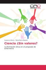 Ciencia ¿Sin valores?