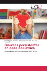 Diarreas persistentes en edad pediátrica