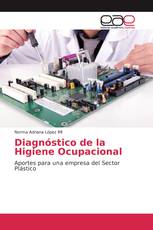 Diagnóstico de la Higiene Ocupacional