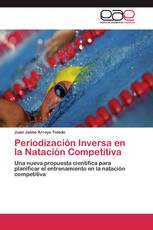 Periodización Inversa en la Natación Competitiva